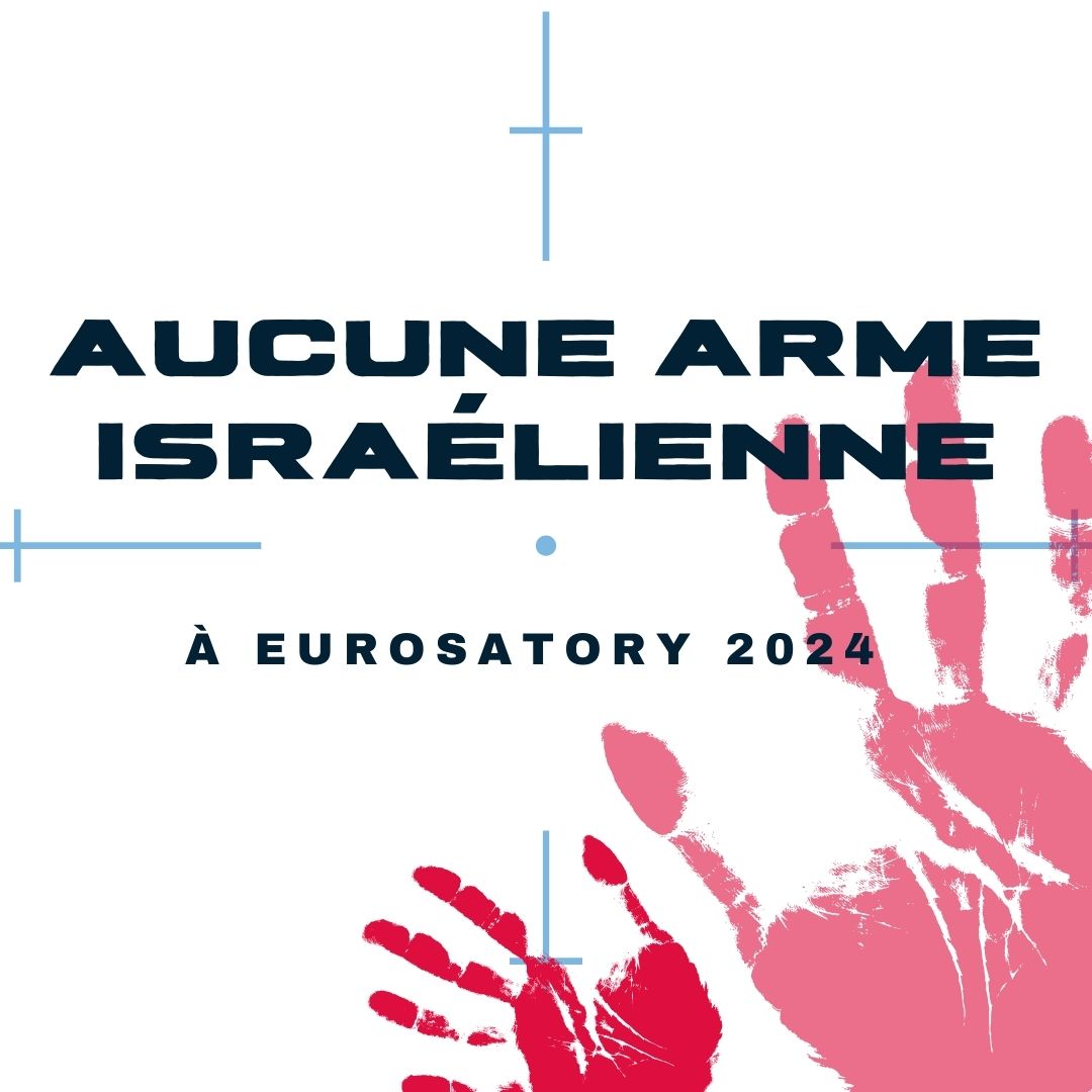 Aucune arme israélienne à Eurosatory 2024 !